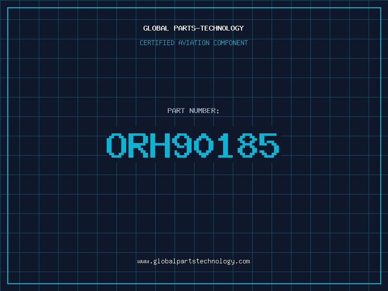 Aviation Part ORH90185