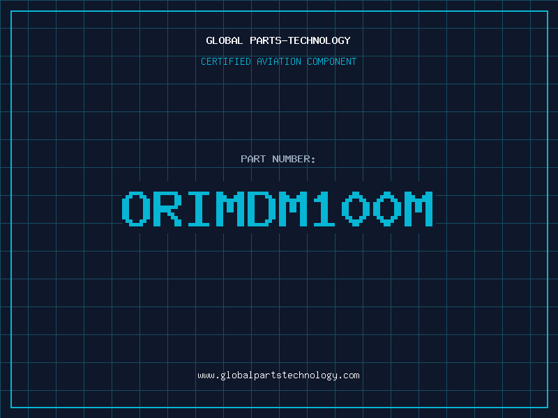 Aviation Part ORIMDM100M