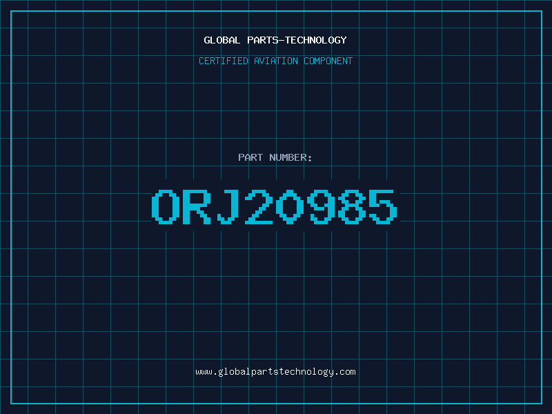 Aviation Part ORJ20985