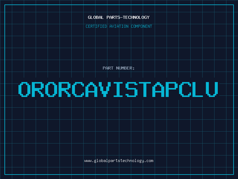 Aviation Part ORORCAVISTAPCLU