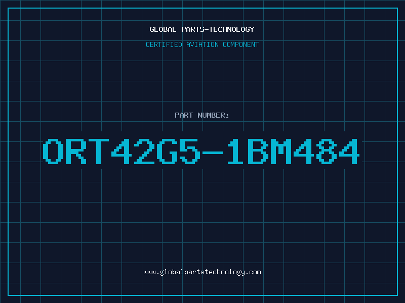 Aviation Part ORT42G5-1BM484