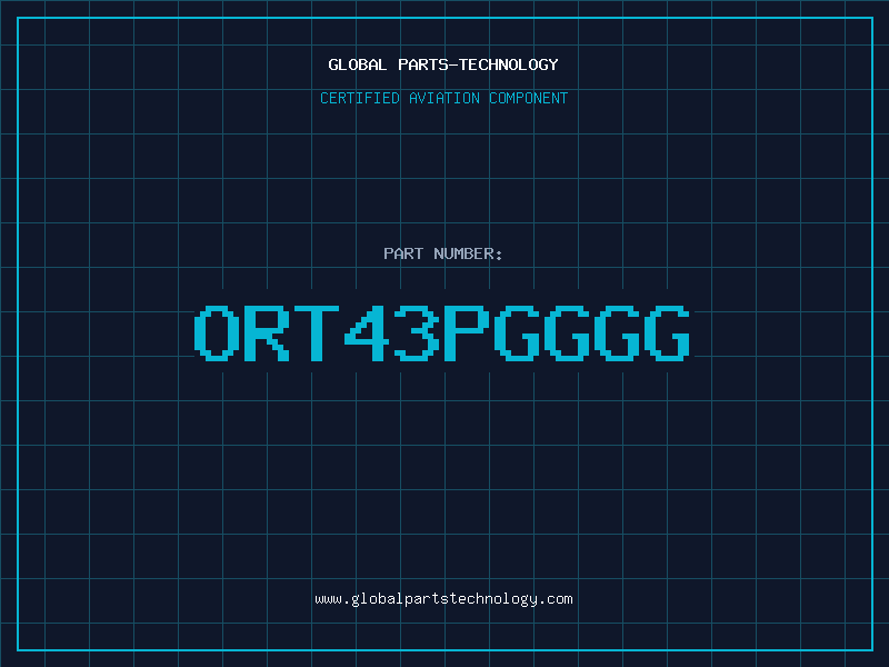 Aviation Part ORT43PGGGG
