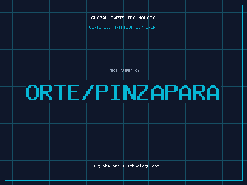 Aviation Part ORTE/PINZAPARA