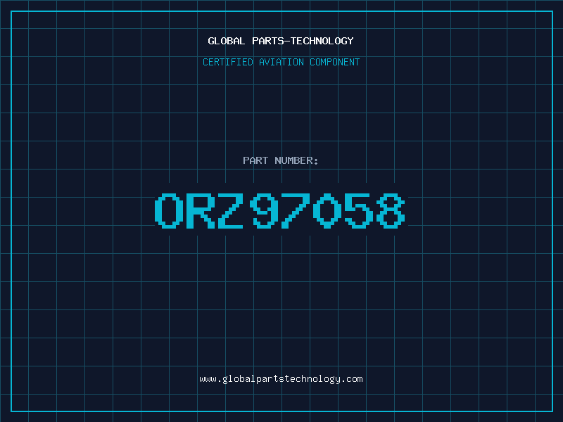 Aviation Part ORZ97058