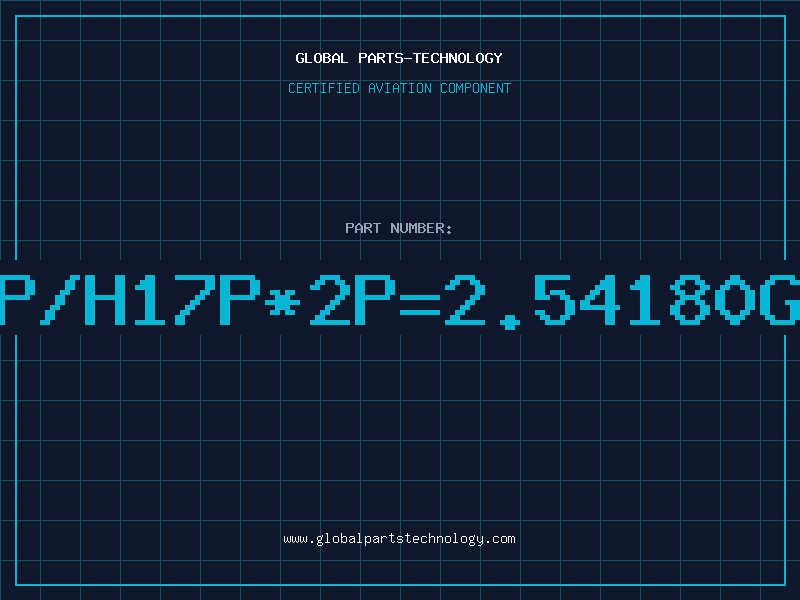 Aviation Part P/H17P*2P=2.54180G