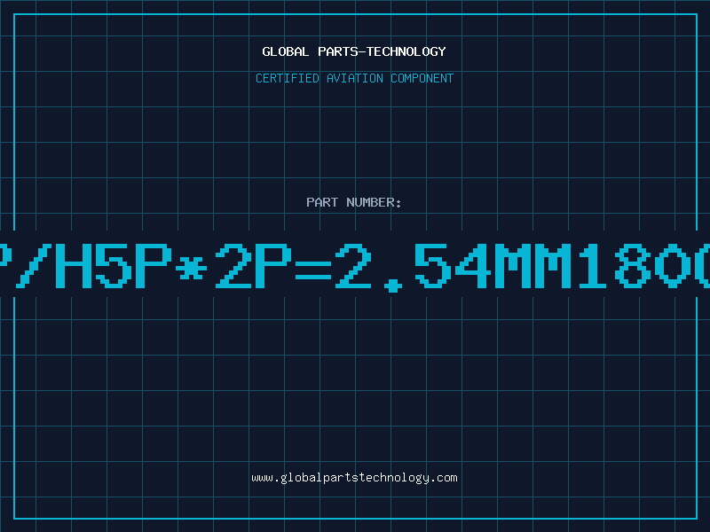 Aviation Part P/H5P*2P=2.54mm180G