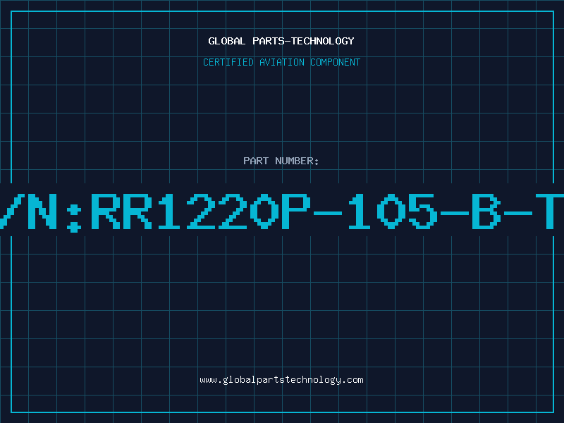 Aviation Part P/N:RR1220P-105-B-T5