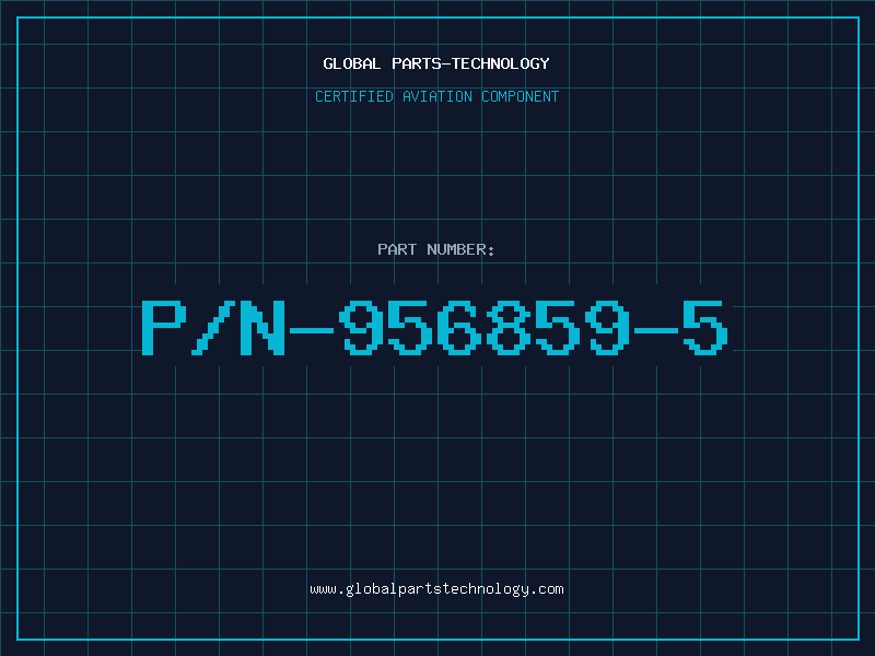 Aviation Part P/N-956859-5