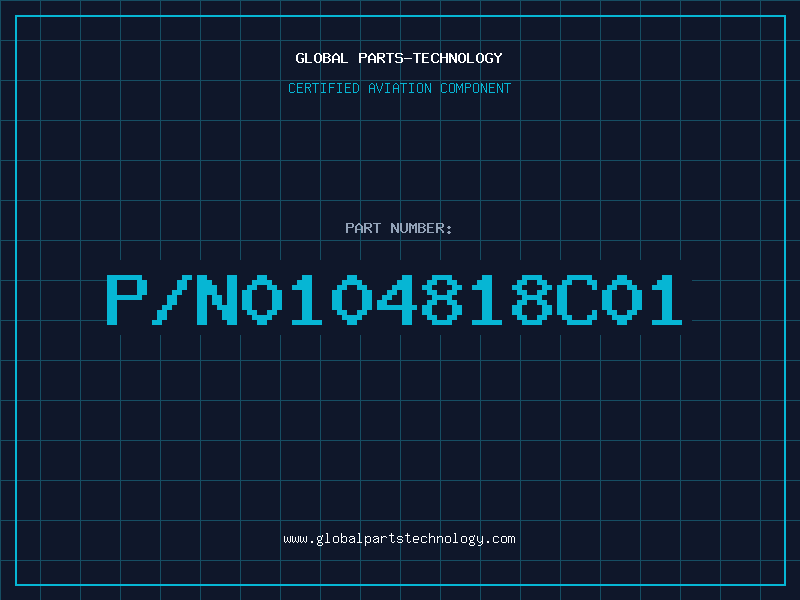 Aviation Part P/N0104818C01