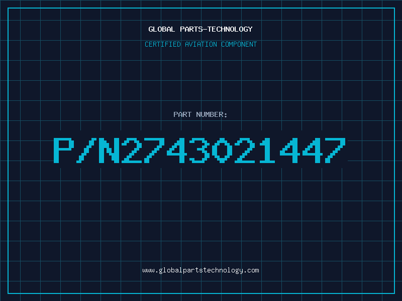 Aviation Part P/N2743021447