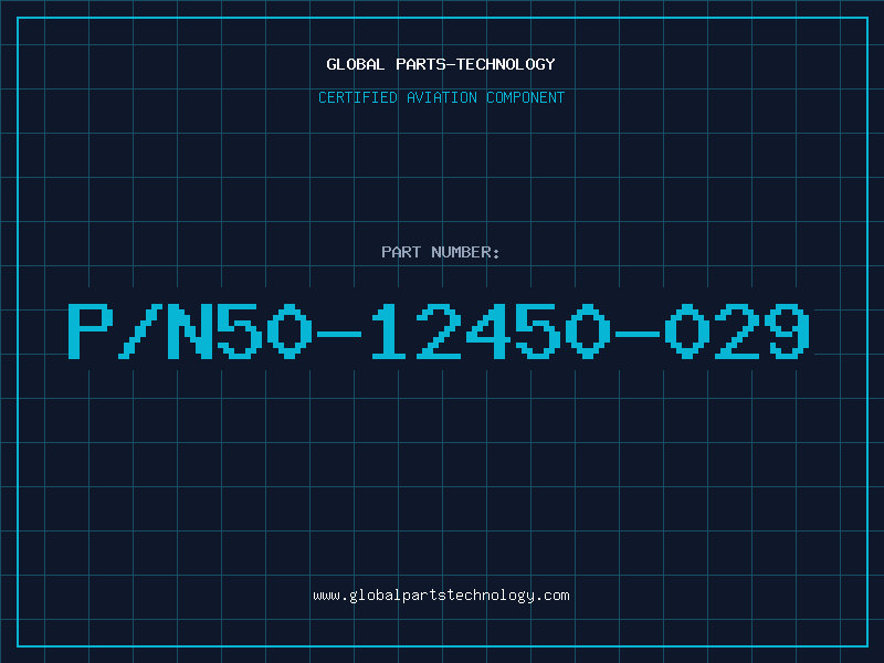 Aviation Part P/N50-12450-029