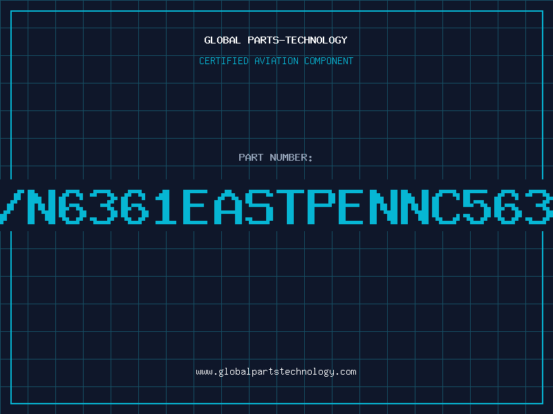 Aviation Part P/N6361EASTPENNC563H