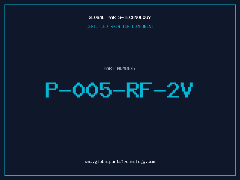 Aviation Part P-005-RF-2V