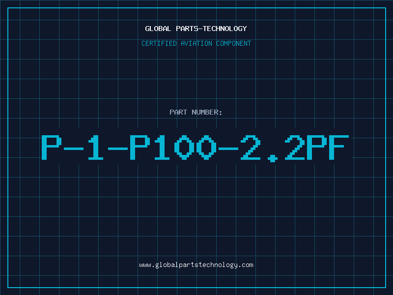 Aviation Part P-1-P100-2.2PF