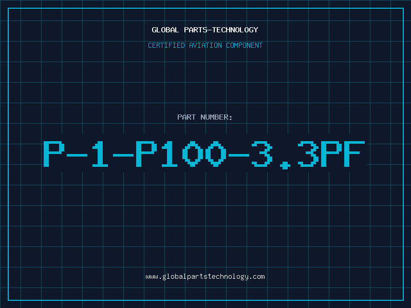 Aviation Part P-1-P100-3.3PF