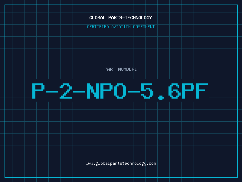 Aviation Part P-2-NPO-5.6PF