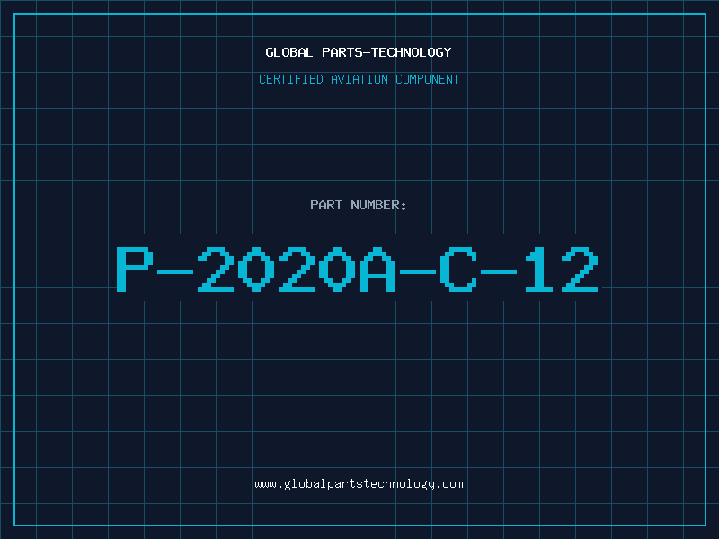 Aviation Part P-2020A-C-12