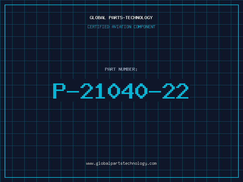 Aviation Part P-21040-22