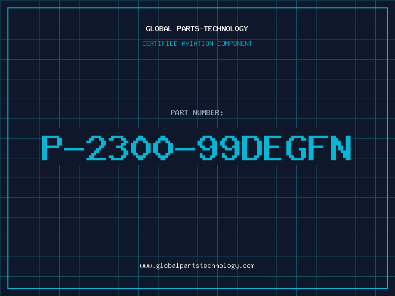Aviation Part P-2300-99DEGFN