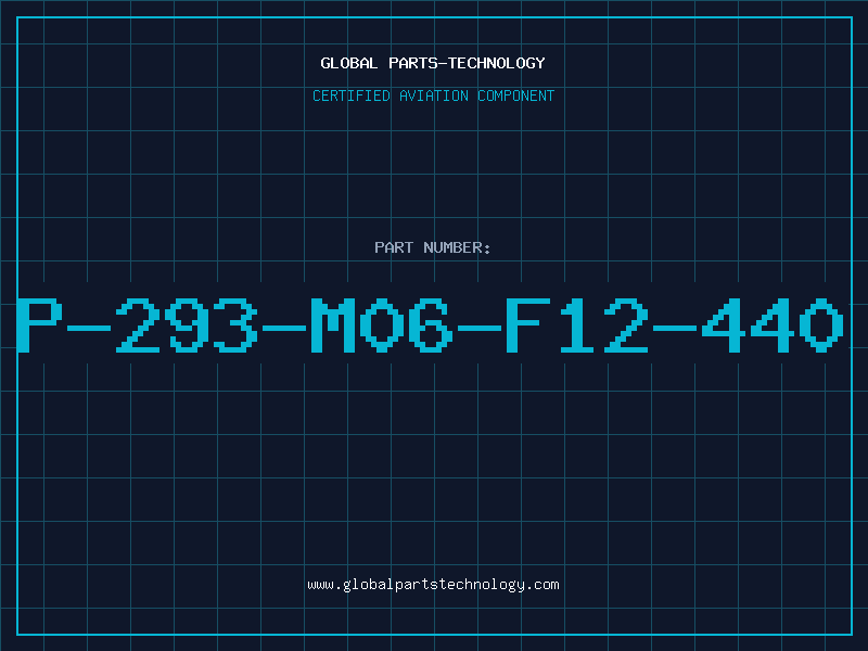 Aviation Part P-293-M06-F12-440