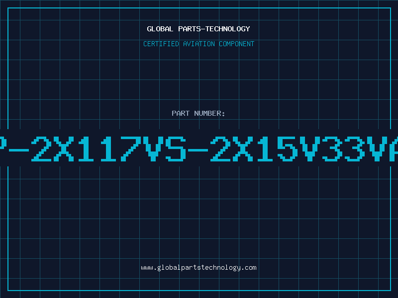 Aviation Part P-2X117VS-2X15V33VA