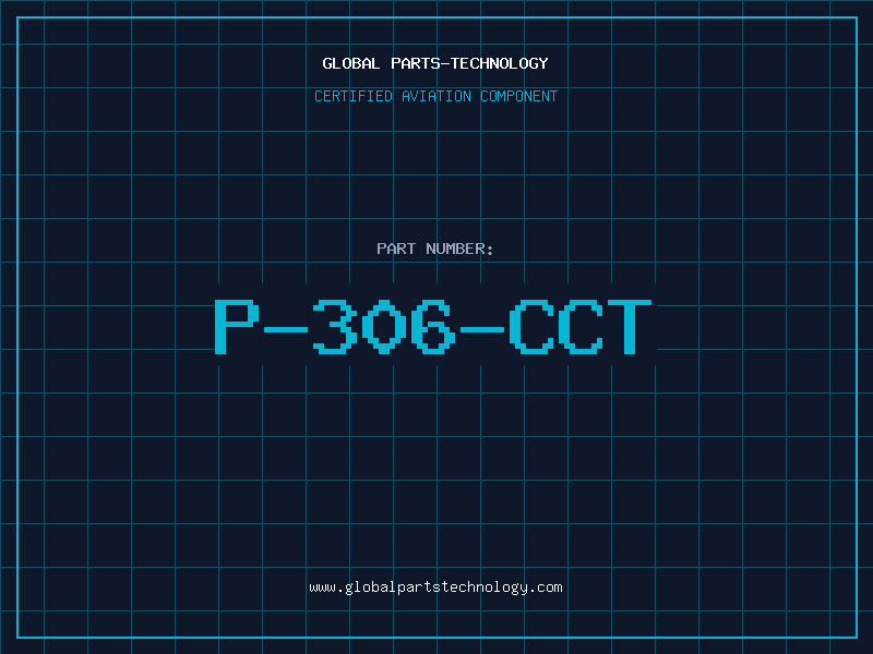 Aviation Part P-306-CCT