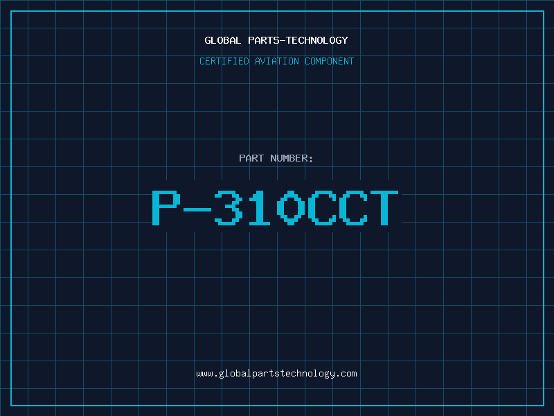 Aviation Part P-310CCT