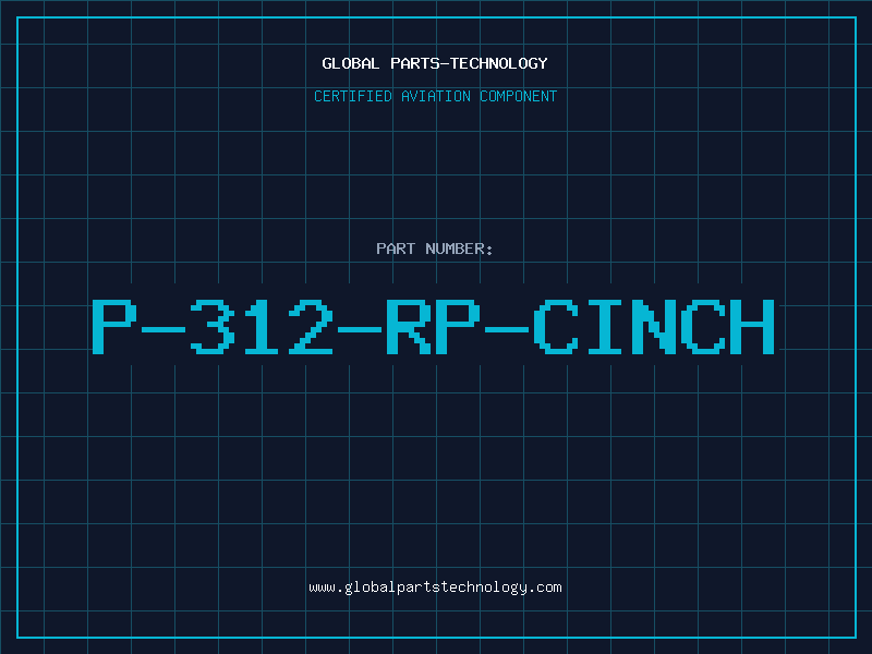 Aviation Part P-312-RP-CINCH