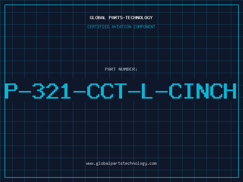 Aviation Part P-321-CCT-L-CINCH