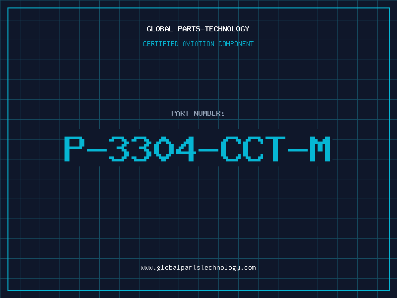 Aviation Part P-3304-CCT-M