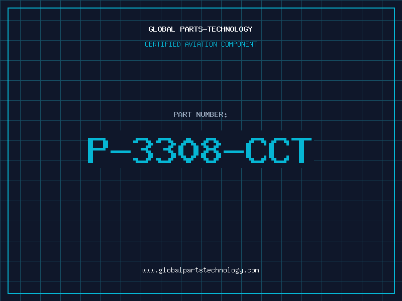 Aviation Part P-3308-CCT