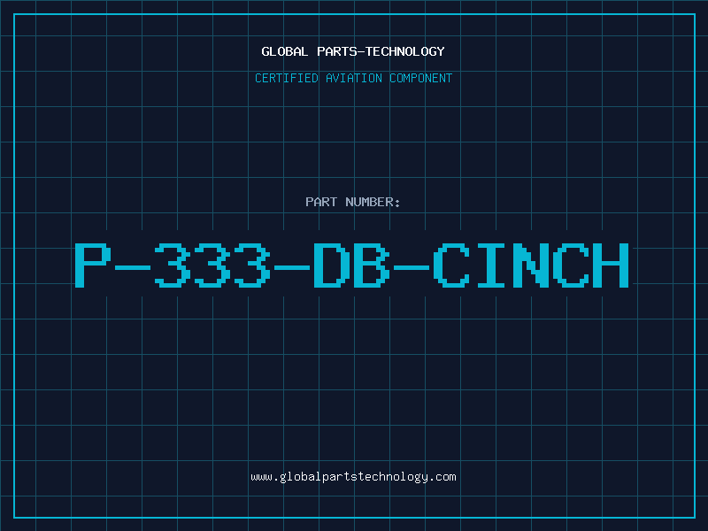 Aviation Part P-333-DB-CINCH