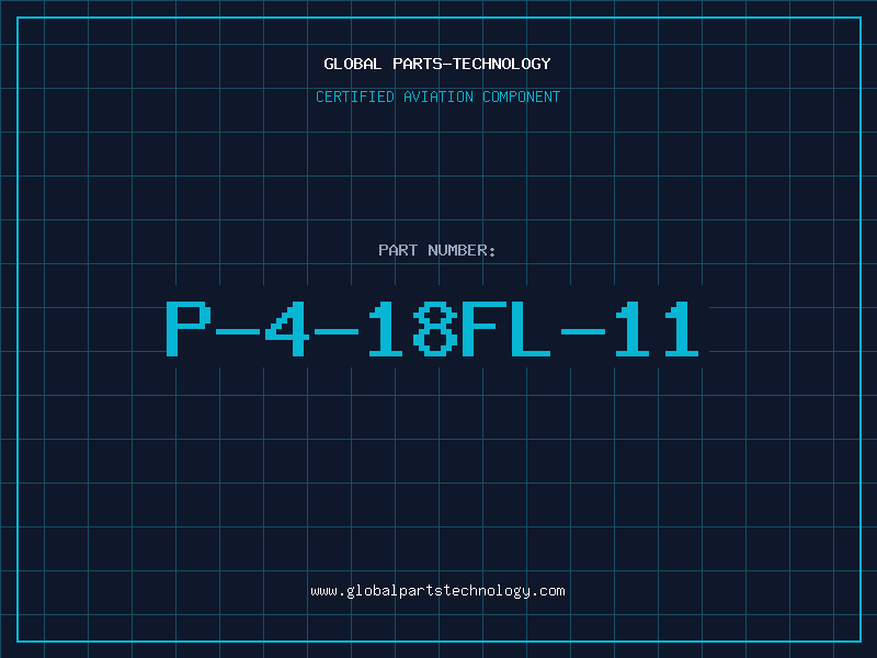 Aviation Part P-4-18FL-11