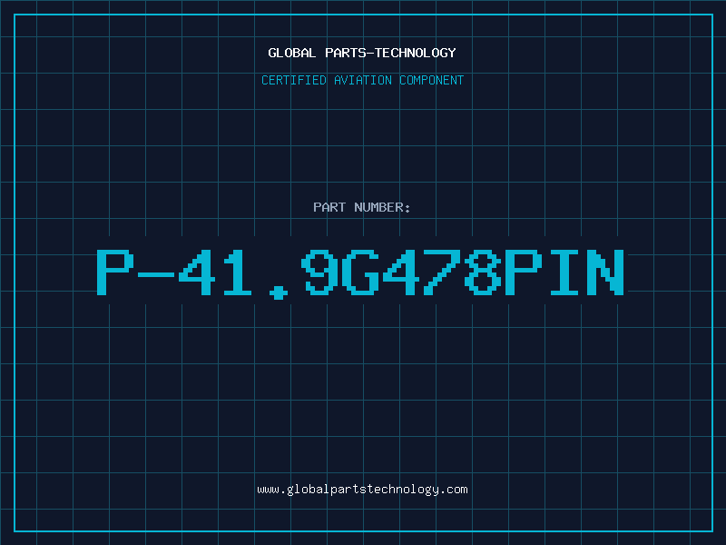 Aviation Part P-41.9G478PIN
