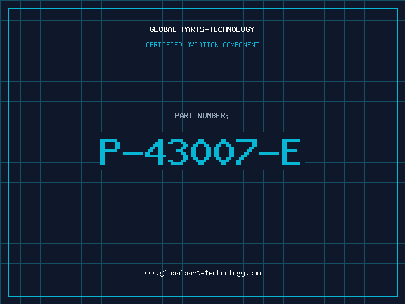 Aviation Part P-43007-E