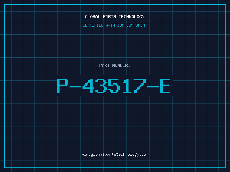 Aviation Part P-43517-E