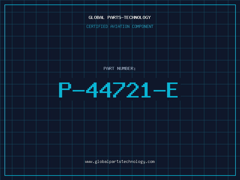 Aviation Part P-44721-E