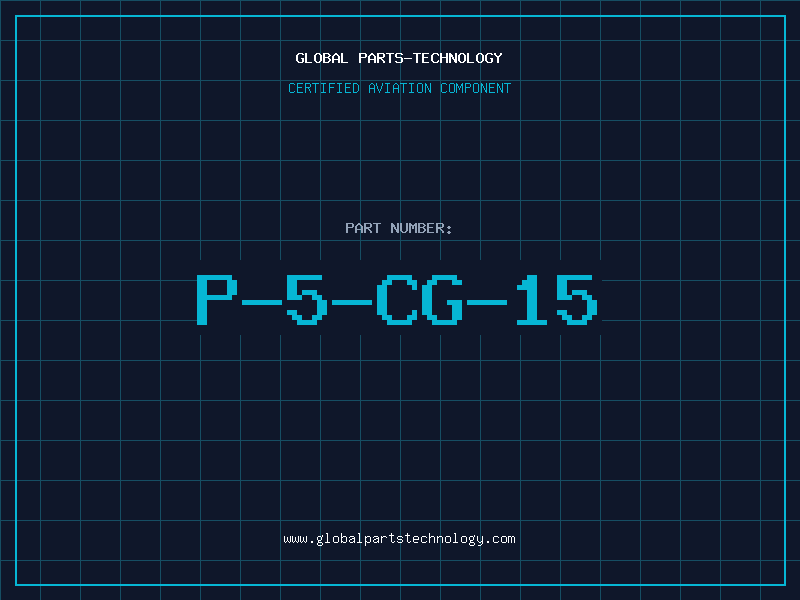 Aviation Part P-5-CG-15