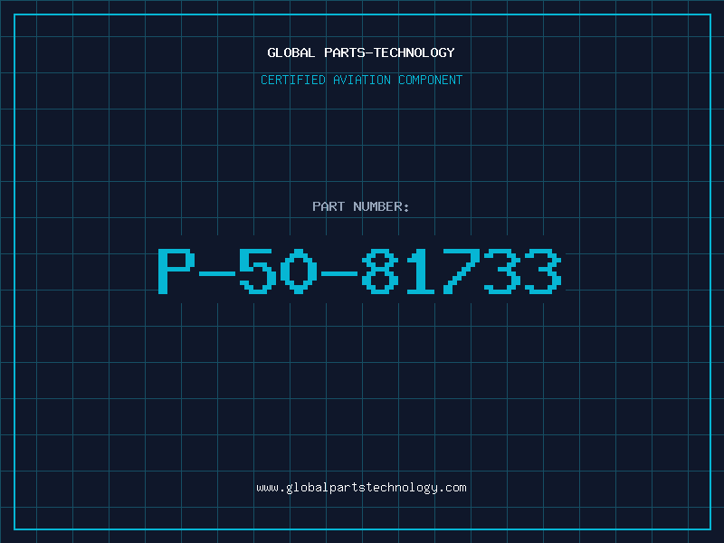 Aviation Part P-50-81733