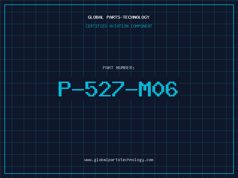 Aviation Part P-527-M06