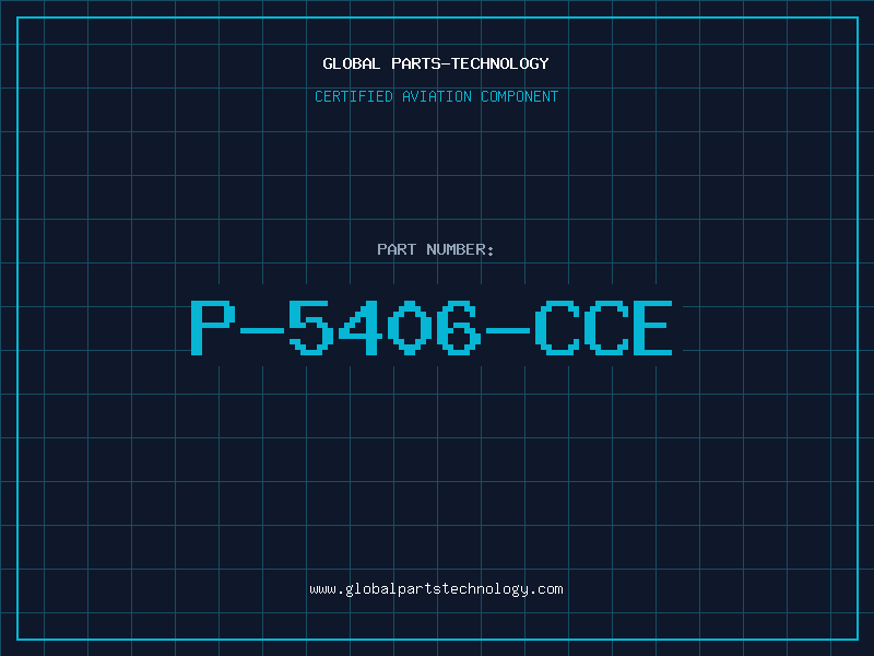 Aviation Part P-5406-CCE