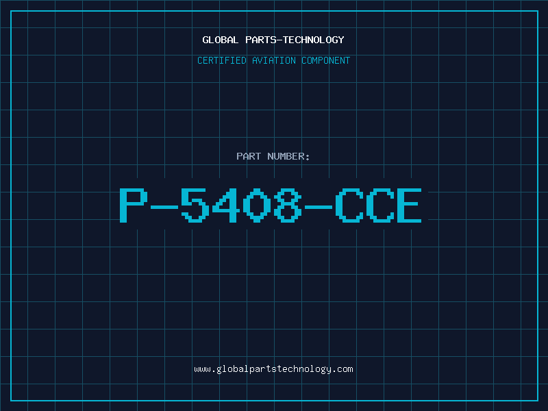 Aviation Part P-5408-CCE