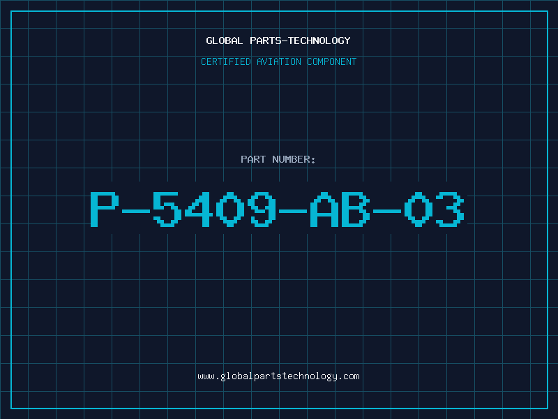 Aviation Part P-5409-AB-03