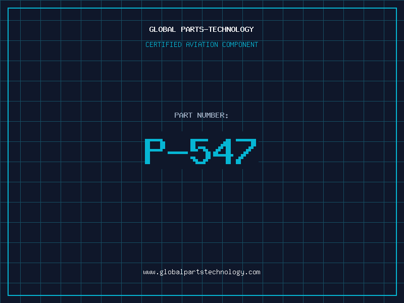 Aviation Part P-547