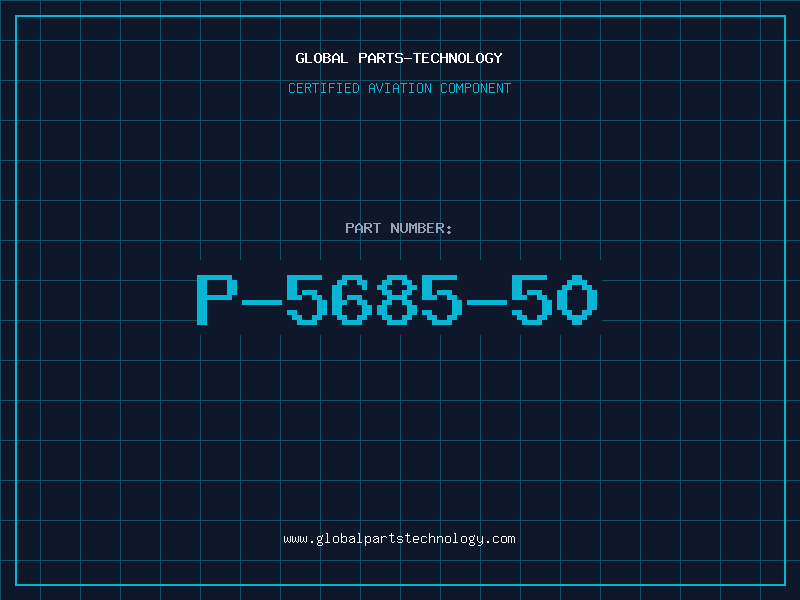 Aviation Part P-5685-50