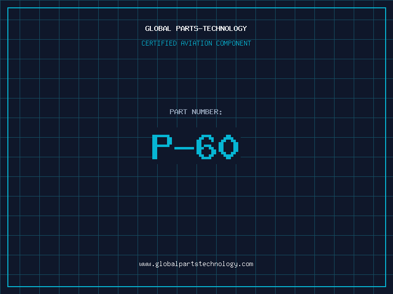 Aviation Part P-60