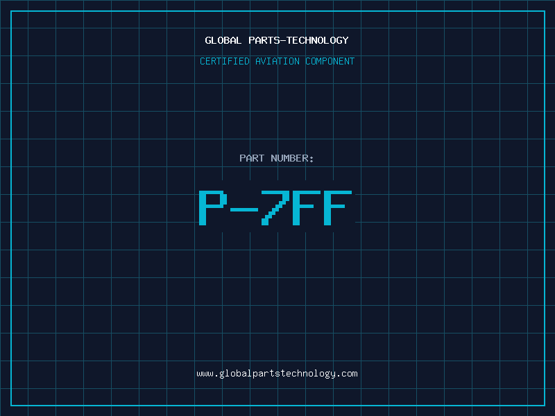 Aviation Part P-7FF