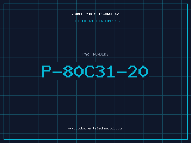 Aviation Part P-80C31-20