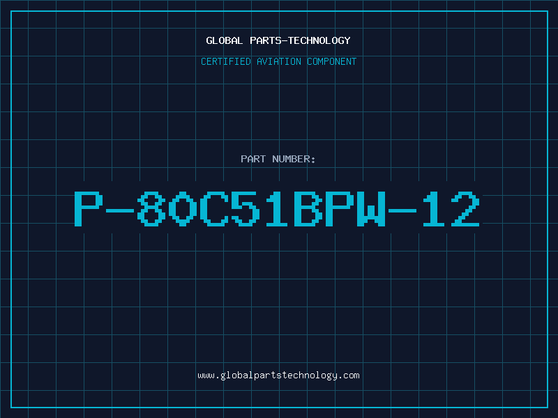 Aviation Part P-80C51BPW-12