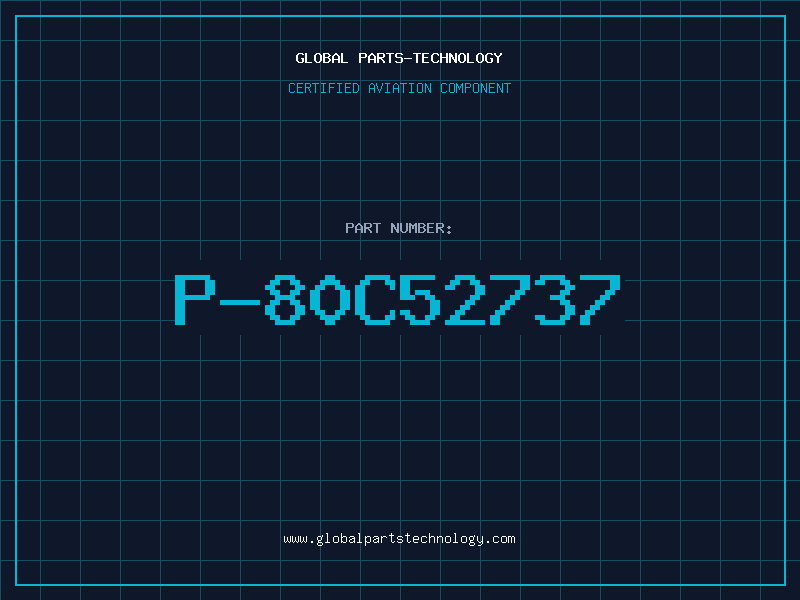 Aviation Part P-80C52737